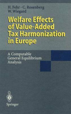 bokomslag Welfare Effects of Value-Added Tax Harmonization in Europe