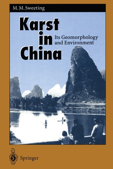 Marjorie M. Sweeting - Karst in China, Häftad