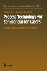 bokomslag Process Technology for Semiconductor Lasers