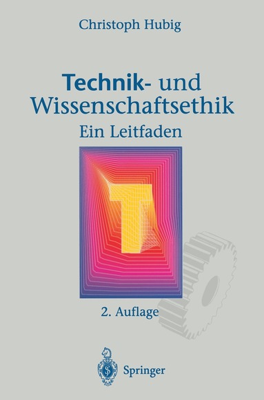 Christoph Hubig - Technik- und Wissenschaftsethik, Häftad