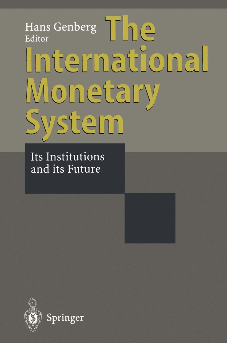 Hans Genberg - International Monetary System, Häftad