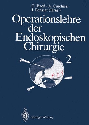 Operationslehre der Endoskopischen Chirurgie 1