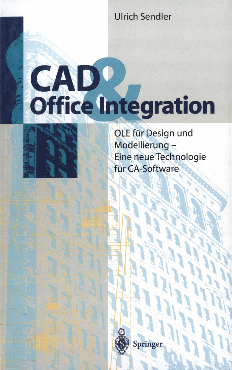 Ulrich Sendler - CAD & Office Integration, Häftad