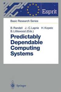 bokomslag Predictably Dependable Computing Systems