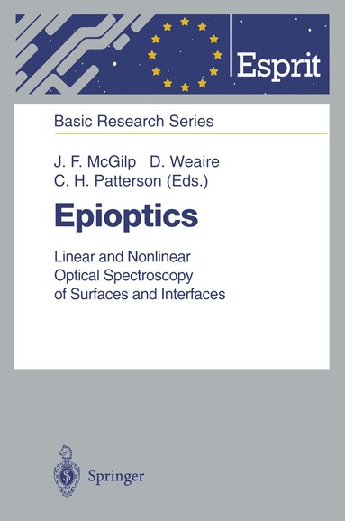 John F. McGilp, Denis Weaire, Charles Patterson - Epioptics, Häftad