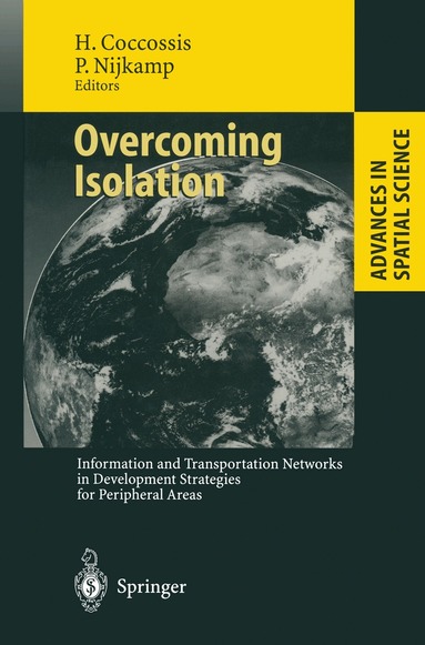 Harry Coccossis, Peter Nijkamp - Overcoming Isolation, Häftad