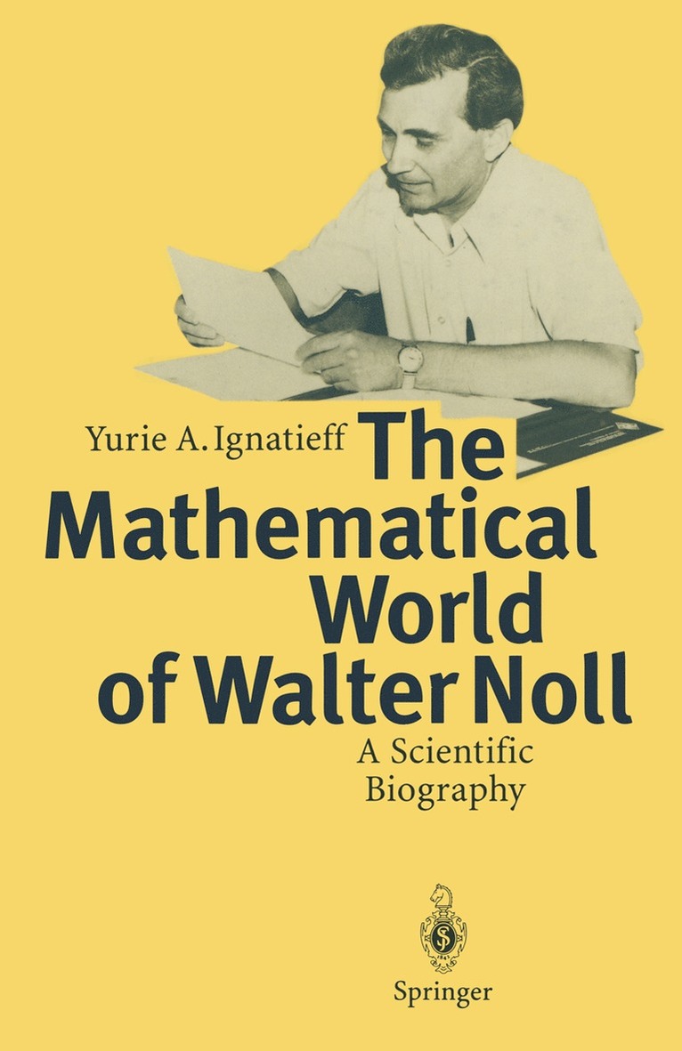 Yurie A. Ignatieff - Mathematical World of Walter Noll, Häftad