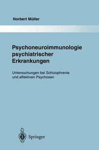 bokomslag Psychoneuroimmunologie psychiatrischer Erkrankungen