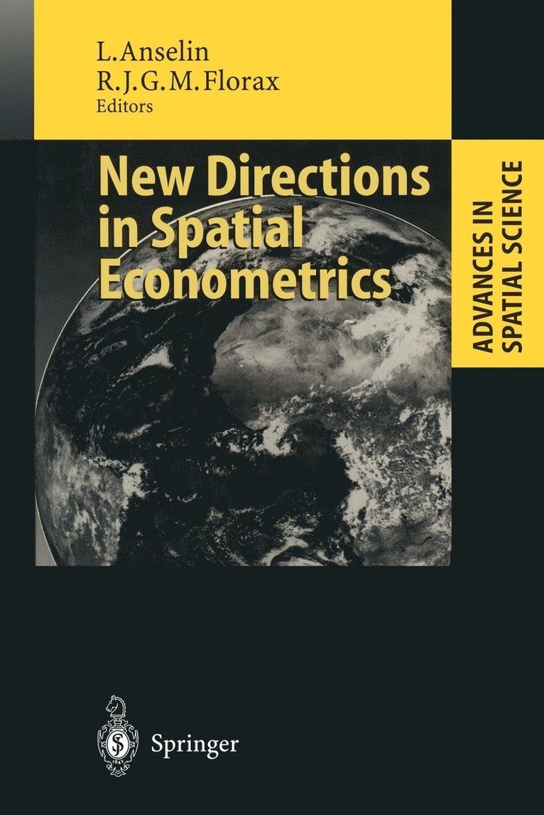 Luc Anselin, Raymond Florax - New Directions in Spatial Econometrics, Häftad
