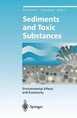Sediments and Toxic Substances 1