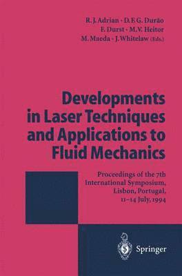 Developments in Laser Techniques and Applications to Fluid Mechanics 1