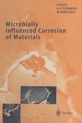 bokomslag Microbially Influenced Corrosion of Materials