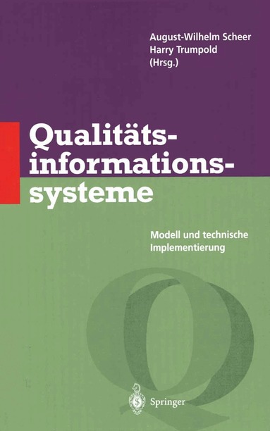 August-Wilhem Scheer, Harry Trumpold - Qualitätsinformationssysteme, Häftad