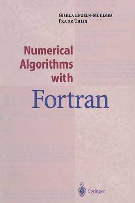 Numerical Algorithms with Fortran 1
