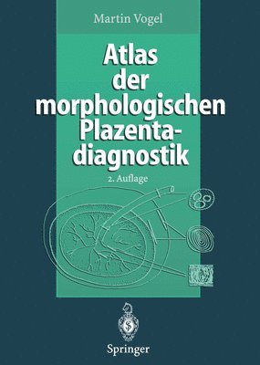 bokomslag Atlas der morphologischen Plazentadiagnostik