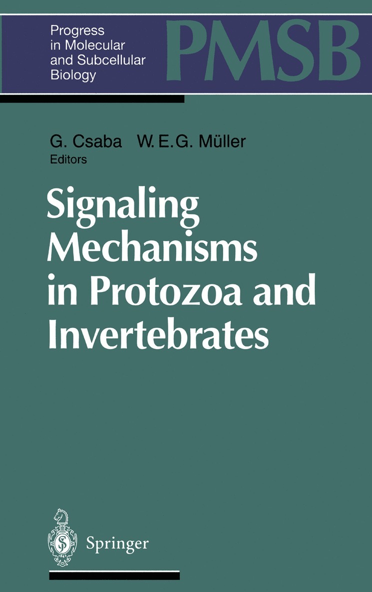 G. Csaba, W.E.G. Müller, W. E. G. Müller, Gyorgy Csaba - Signaling Mechanisms in Protozoa and Invertebrates, Häftad