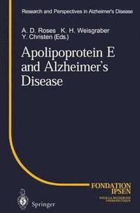 bokomslag Apolipoprotein E and Alzheimers Disease