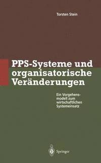 bokomslag PPS-Systeme und organisatorische Vernderungen