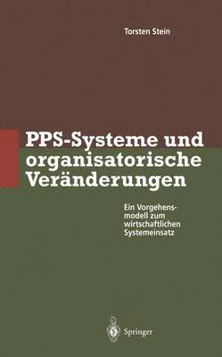 bokomslag PPS-Systeme und organisatorische Veränderungen