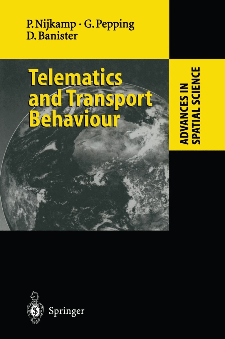 Peter Nijkamp, Gerard Pepping, David Banister - Telematics and Transport Behaviour, Häftad