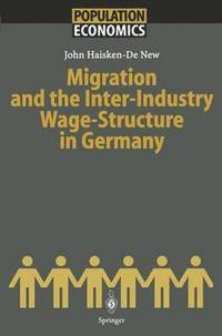 bokomslag Migration and the Inter-Industry Wage Structure in Germany