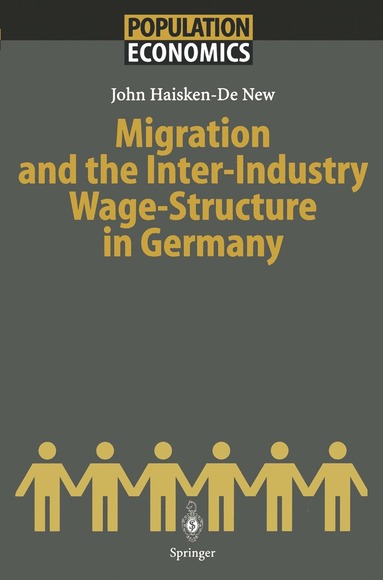 bokomslag Migration and the Inter-Industry Wage Structure in Germany