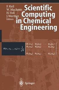 bokomslag Scientific Computing in Chemical Engineering