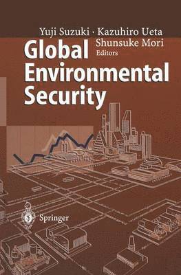 Global Environmental Security 1