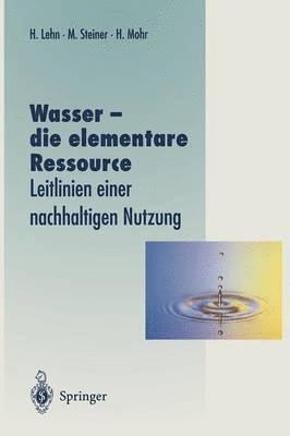 bokomslag Wasser - die elementare Ressource