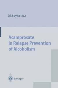 bokomslag Acamprosate in Relapse Prevention of Alcoholism