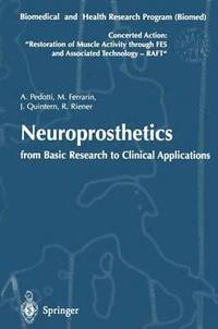 bokomslag Neuroprosthetics: from Basic Research to Clinical Applications