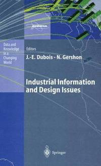 bokomslag Industrial Information and Design Issues