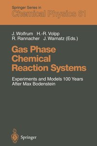 bokomslag Gas Phase Chemical Reaction Systems