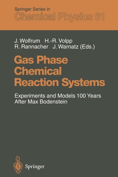 bokomslag Gas Phase Chemical Reaction Systems