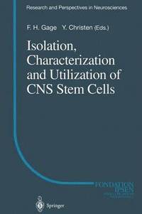 bokomslag Isolation, Characterization and Utilization of CNS Stem Cells