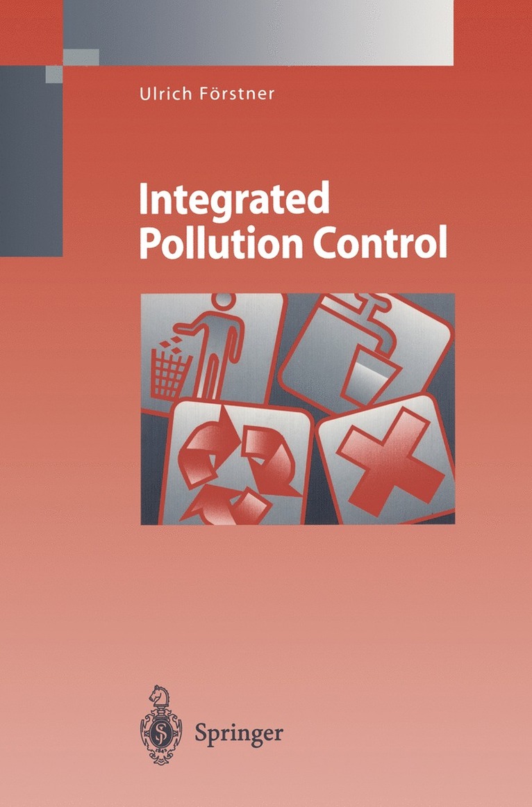 Ulrich Förstner - Integrated Pollution Control, Häftad