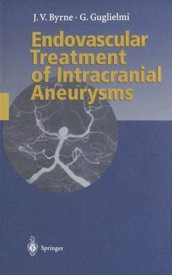 Endovascular Treatment of Intracranial Aneurysms 1