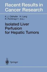 bokomslag Isolated Liver Perfusion for Hepatic Tumors
