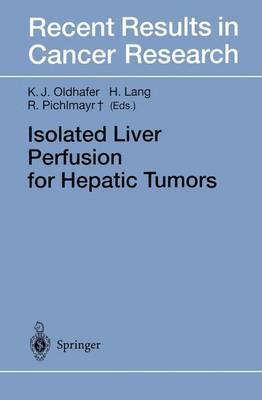 Isolated Liver Perfusion for Hepatic Tumors 1