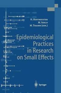 bokomslag Epidemiological Practices in Research on Small Effects