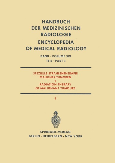 bokomslag Spezielle Strahlentherapie Maligner Tumoren / Radiation Therapy of Malignant Tumours