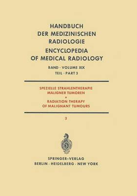 Spezielle Strahlentherapie Maligner Tumoren / Radiation Therapy of Malignant Tumours 1