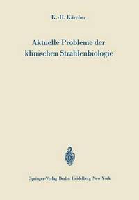 bokomslag Aktuelle Probleme der klinischen Strahlenbiologie