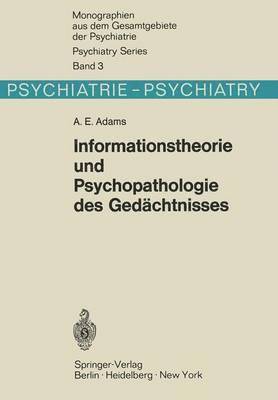 bokomslag Informationstheorie und Psychopathologie des Gedchtnisses