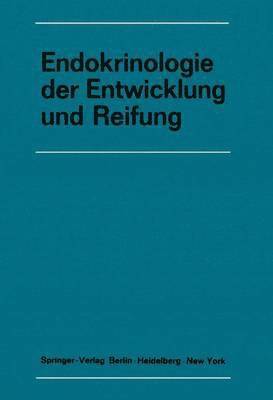 bokomslag Endokrinologie der Entwicklung und Reifung