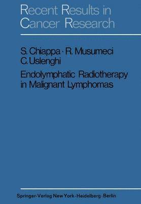 bokomslag Endolymphatic Radiotherapy in Maglignant Lymphomas