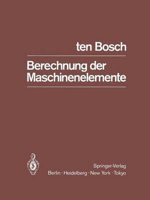 bokomslag Berechnung der Maschinenelemente