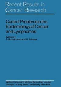 bokomslag Current Problems in the Epidemiology of Cancer and Lymphomas