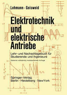 Elektrotechnik und elektrische Antriebe 1