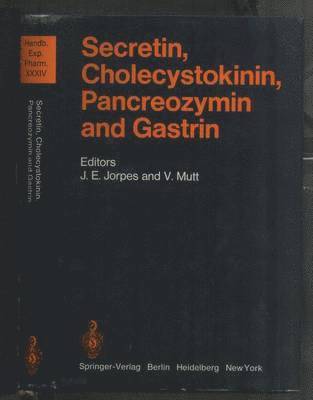 Secretin, Cholecystokinin, Pancreozymin and Gastrin 1